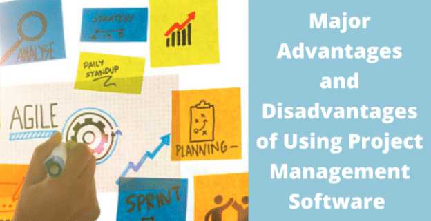 Disadvantages of Using Project Management Tools